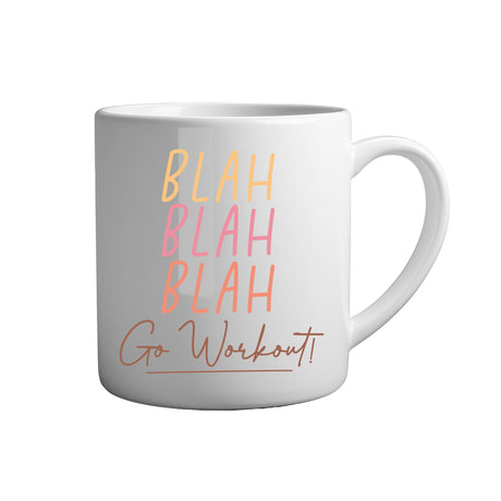 Fitness Tasse Spruch - Blah blah blah