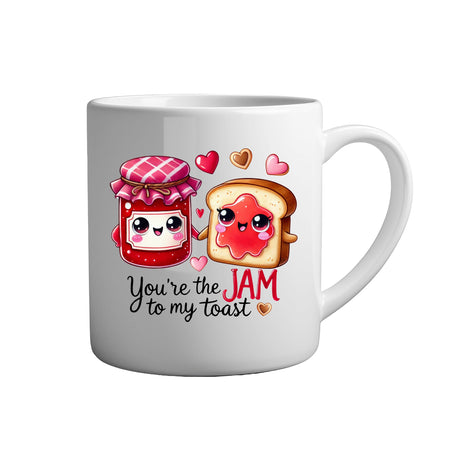 Tassen mit Sprüchen Youre the jam to my toast weiße Keramik Tasse