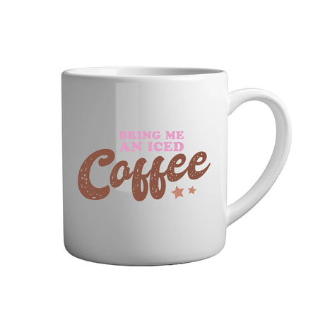 Tasse - Bring me an iced coffee - Tassenfuchs.de