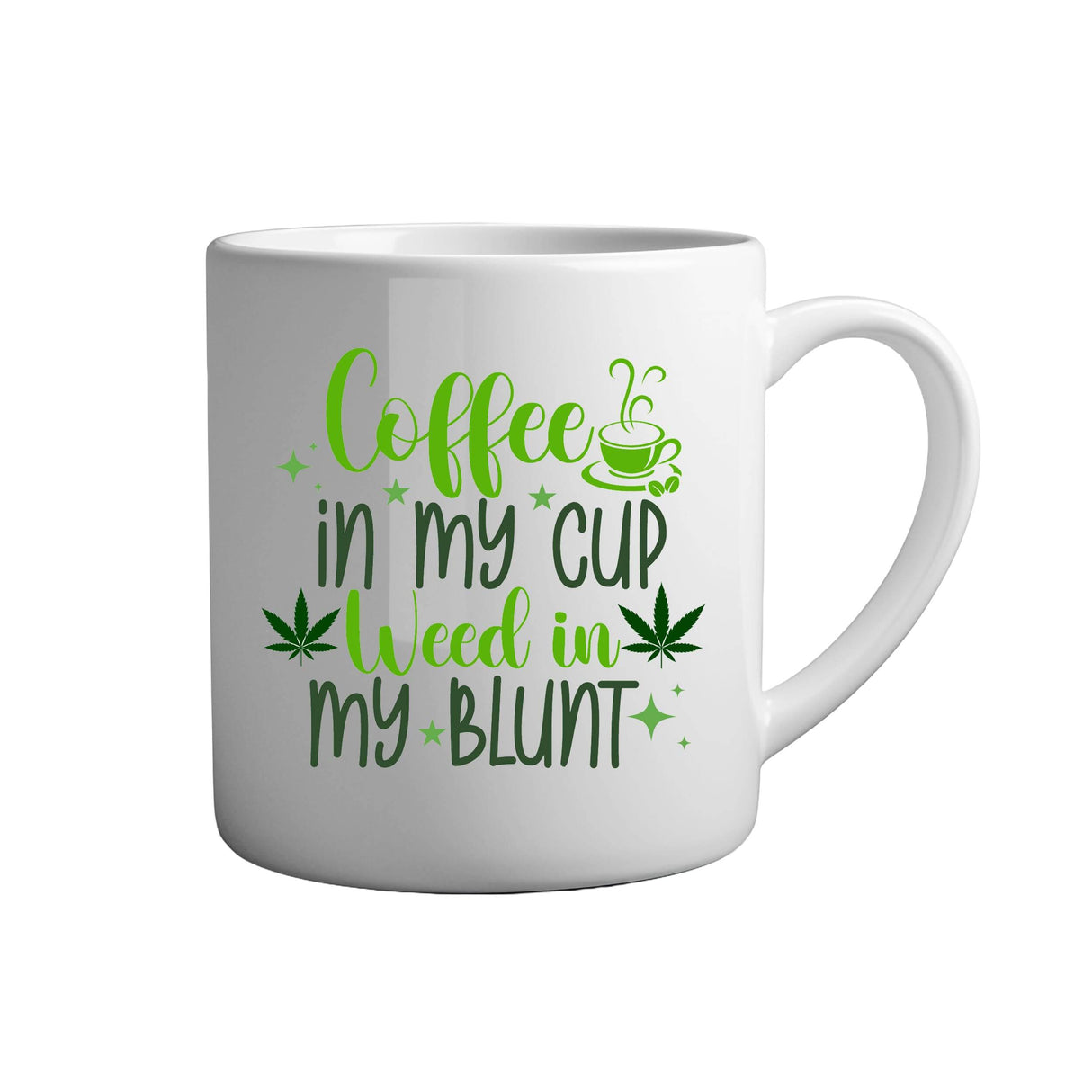 Tasse - Coffee in my cup weed in my blunt - Tassenfuchs.de