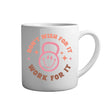 Tasse - Don't wish for it - Tassenfuchs.de