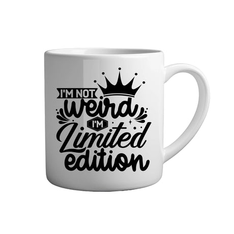 Tasse - I'm not weird I'm limited edition - Tassenfuchs.de