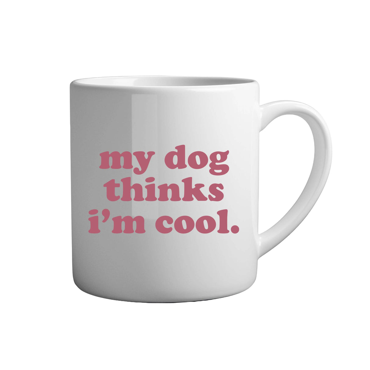 Tasse - My dog thinks i`m cool - Tassenfuchs.de