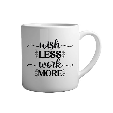 Tasse - Wish less work more - Tassenfuchs.de