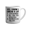 Tasse - Yes, i know i swear a lot - Tassenfuchs.de
