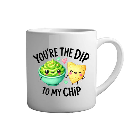 Tasse - You're the dip to my chip - Tassenfuchs.de